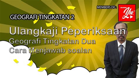 You can experience the version for other. Ulangkaji Geografi Tingkatan 2 - YouTube