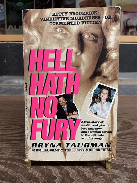Hell Hath No Fury Bryna Taubman 1st Printing