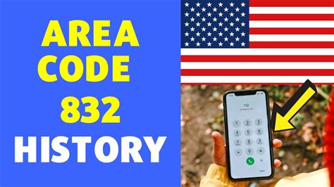 832 Area Code History Usa Location Area Code 832 History Youtube