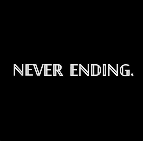 Never Ending