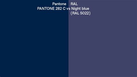 Pantone 282 C Vs Ral Night Blue Ral 5022 Side By Side Comparison