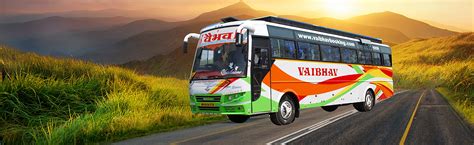 Vaibhav Travels Bus Booking Reasonable Bus Tickets