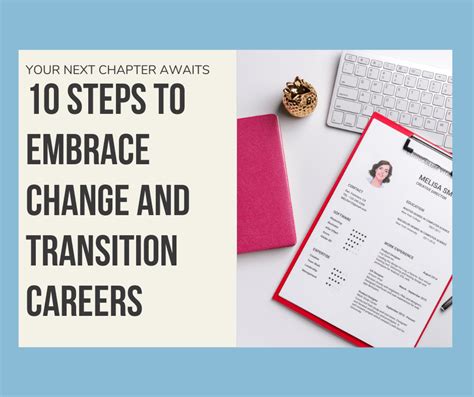 10 Steps To Embrace Change And Transition Careers The Kindness Cause