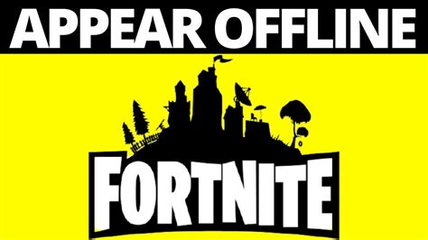 How To Appear Offline In Fortnite On Ps4 Pc Xbox Hide Online Status