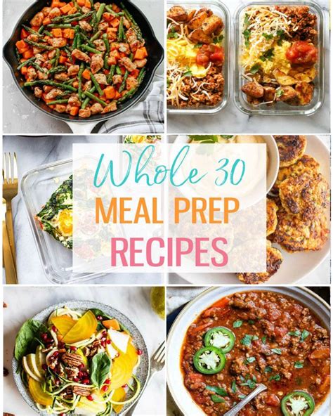 Whole 30 Meal Prep Recipes Collage Whole 30 Recipes Meals Healthy