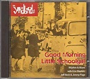The Yardbirds - Good Morning Little Schoolgirl (CD, Album, Compilation ...