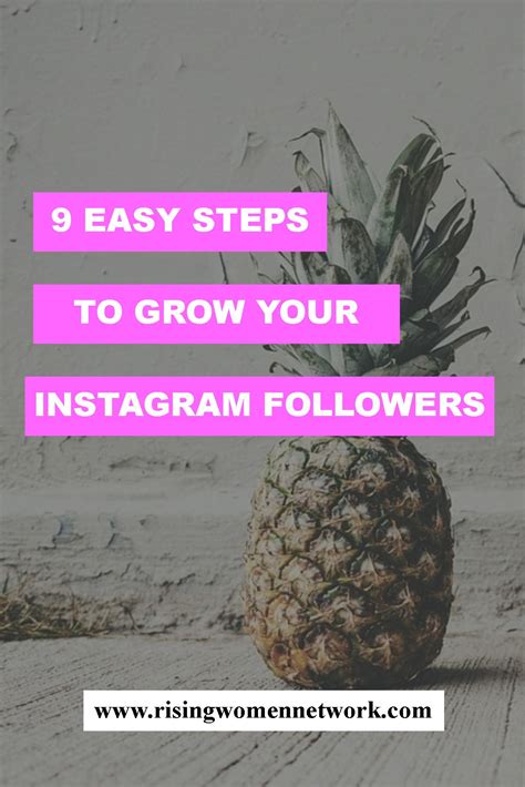 9 Easy Steps To Grow Your Instagram Followers Rising Women Network