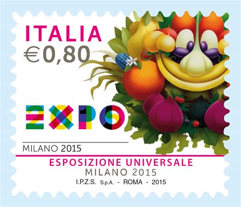 Da Oggi Con Foody Expo Milano 2015 Ha Il Suo Francobollo Celebrativo