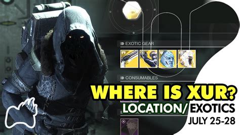 destiny 2 where is xur this week xur location today and exotics july 25 youtube
