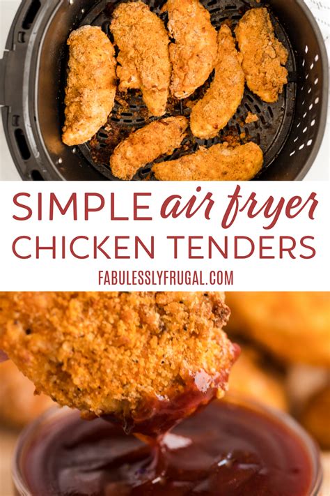 Simple Air Fryer Chicken Tenders Recipe Fabulessly Frugal Recipe In
