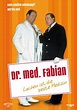 Dr. med. Fabian - Lachen ist die beste Medizin - Film