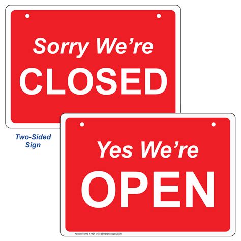 Red Retail Sign Yes Were Open Sorry Were Closed Sign