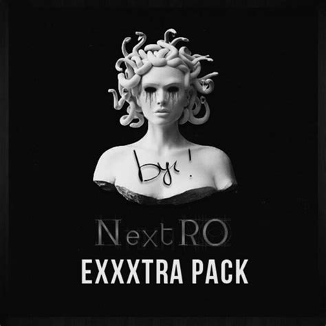 Nextro Exxxtra Pack Lyrics And Tracklist Genius