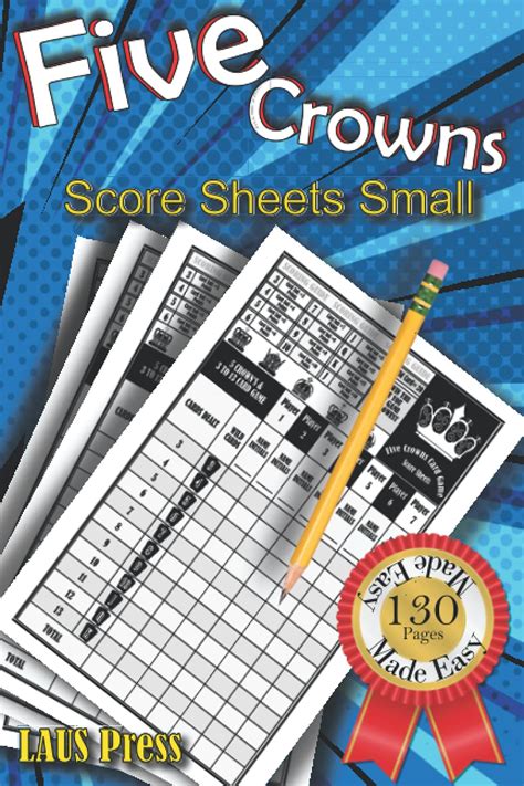 Buy Five Crowns Score Sheets Small Made Easy 130 Score Sheets With