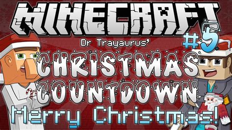 Minecraft Dr Trayaurus CHRISTMAS COUNTDOWN 5 Mini Mod Showcase