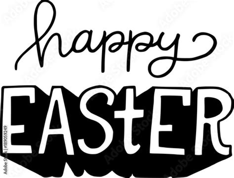 Happy Easter In Black And White Handwritten Lettering Stock Vector