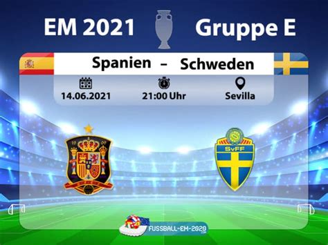 Um 21 uhr rollt der ball im estadio de la cartuja von sevilla! Fußball heute: EM 2021 Vorrunde Spanien gegen Schweden ** 0:0