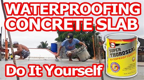 How To Waterproof Concrete Slab Waterproofing Concrete Slab Using