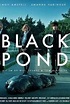 Black Pond (2011) - FilmAffinity