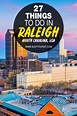 27 Best & Fun Things To Do In Raleigh (North Carolina) | Fun things to ...