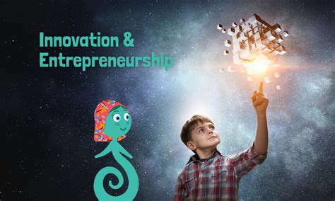 Innovation And Entrepreneurship 2030whenigrowup