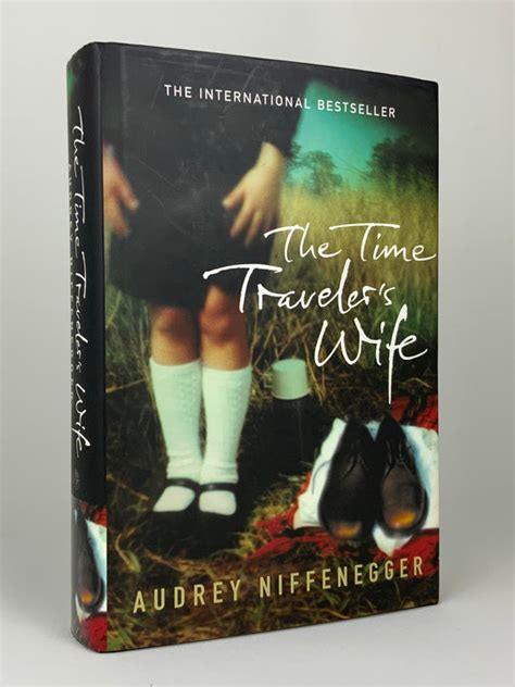 The Time Travelers Wife By Niffenegger Audrey Near Fine Hardcover