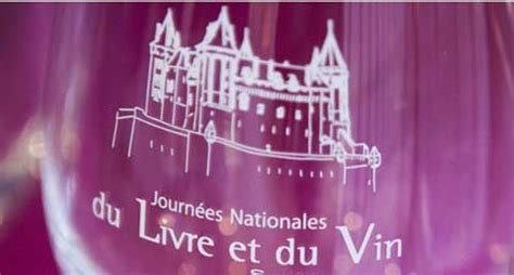 Vérifiez bien la date, lieux, et autres informations auprés de l'organisateur avant de vous déplacer. Journées Nationales du Livre et du Vin, Saumur, 13-14 mai 2017