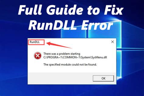 Full Guide To Fix Rundll Error In Windows 788110
