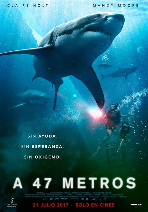 A 47 Metros Película 2017