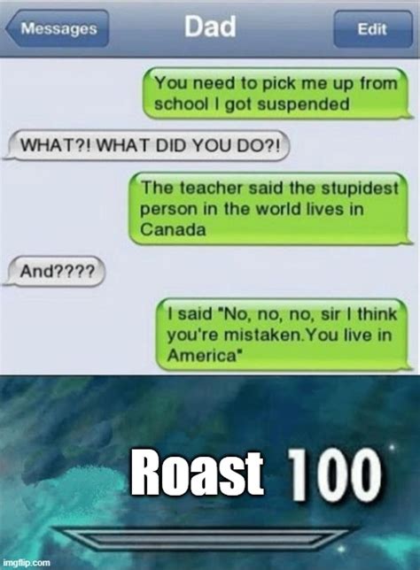 Roast 100 Imgflip