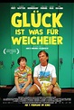 Glück ist was für Weicheier (2018) | Film, Trailer, Kritik