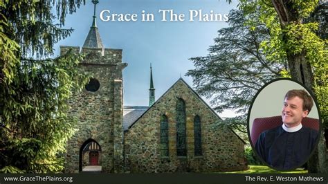 Grace Episcopal Church The Plains Virginia Churches Phone Number