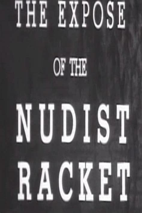 The Expose Of The Nudist Racket The Movie Database TMDB