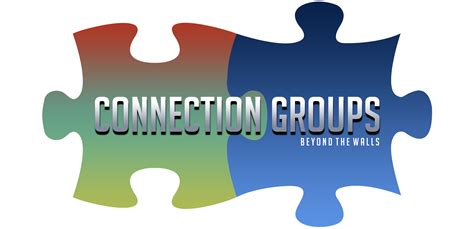 Connection Groups Beyond The Walls Community Church