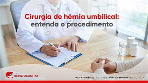 Cirurgia De Hérnia Umbilical Entenda O Procedimento Clínica Hepatogastro