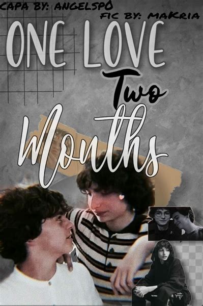 História One Love Two Mouths Fack Capítulo 1 Chalamet