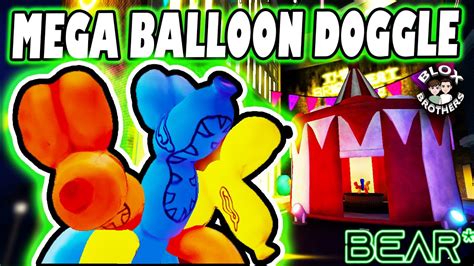 Bear How To Get Mega Balloon Doggle Count To Six Badge All 6