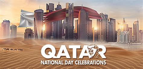 Qatar National Day Qnd 2020 Celebrations Marhaba Qatar