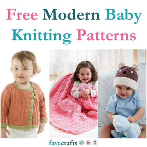 There is an almost infinite number of textures and patterns to be created using only knit and purl stitches. 17 Free Modern Baby Knitting Patterns | FaveCrafts.com