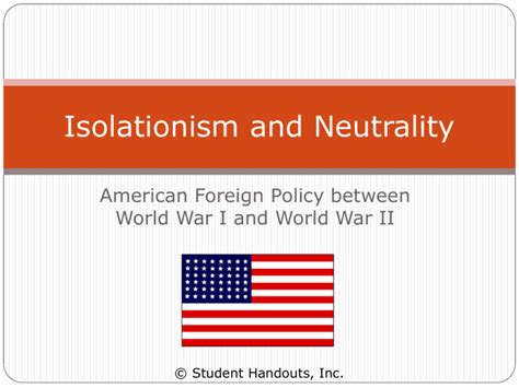 Between The Wars Us Isolationism And Neutrality