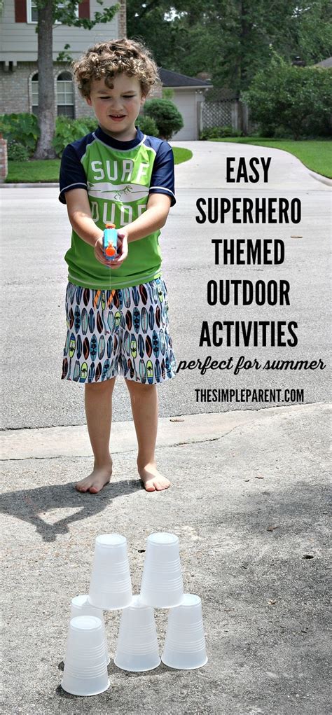Easy Outdoor Superhero Activities For Kids The Simple Parent