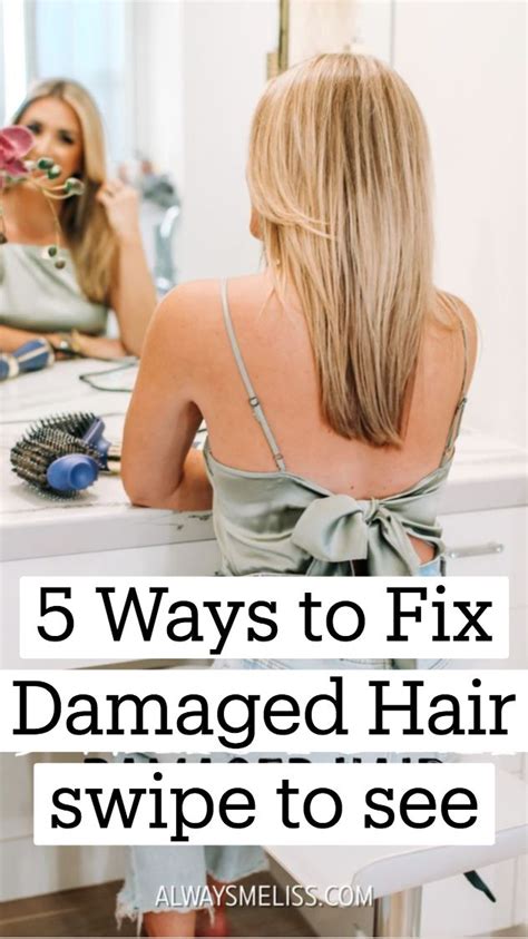 Ways To Fix Damaged Hair Pinterest