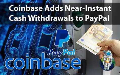Trading fees are much lower than with a credit or debit card. Coinbase Adds Near-Instant Cash Withdrawals to PayPal ...