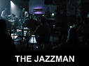 The Jazzman Pictures - Rotten Tomatoes