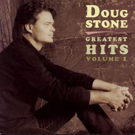 Doug Stone I Thought It Was You Youtube Greatest Hits Greatest