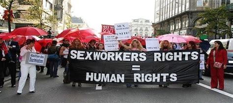Sex Workers Rights Workers Rights Human Trafficking The
