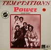The Temptations – Power (1980, Vinyl) - Discogs
