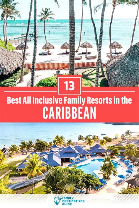 13 Best Caribbean All Inclusive Resorts For Families In 2023