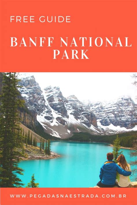 Guia De Viagem Do Banff National Park Roteiro De 2 Dias