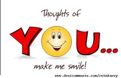 Thoughts Of You Make Me Smile Love And Romance Quotes Thoughts Of You Make Me Smile